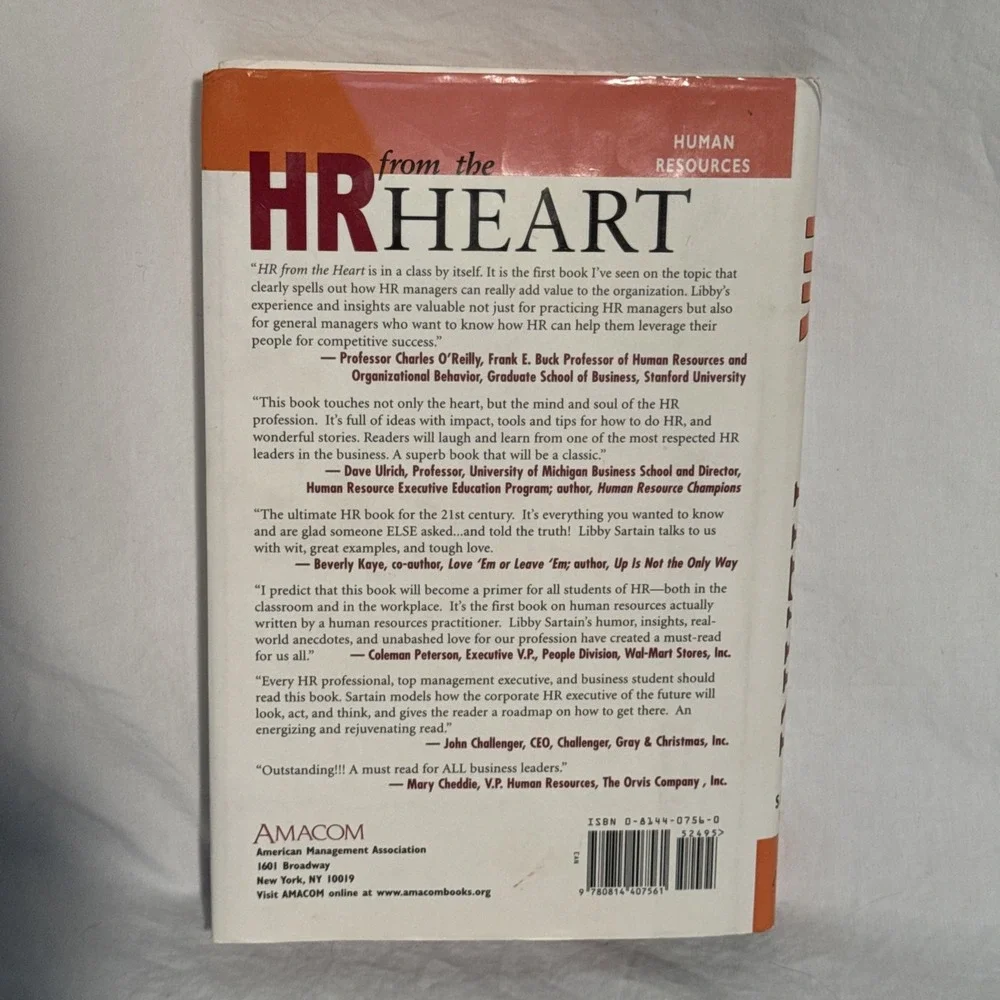 HR From The Heart: Inspiring Stories & Strategies By Libby Sartain Hardcover